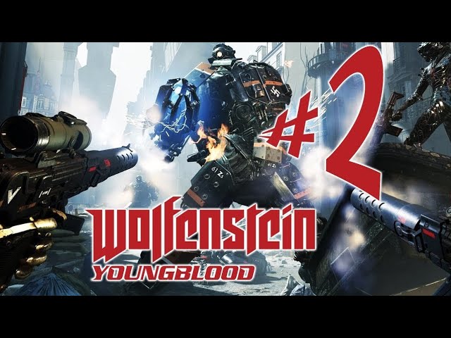 🔴AO VIVO! WOLFENSTEIN YOUNBLOOD - Parte 2: Encontrar a Brother!!! PS4 - No Commentary