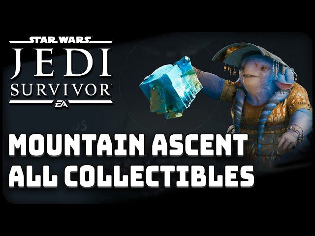 All Koboh Mountain Ascent Collectibles Star Wars Jedi Survivor