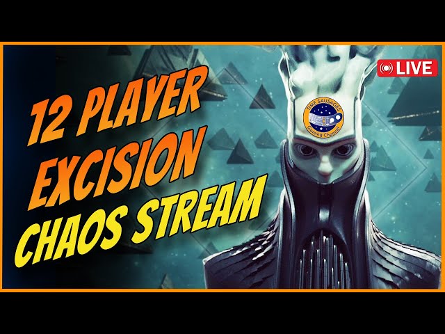 Destiny 2 - We're All Piling in for The 12 Player Excision Mission! Come and Watch The Chaos!