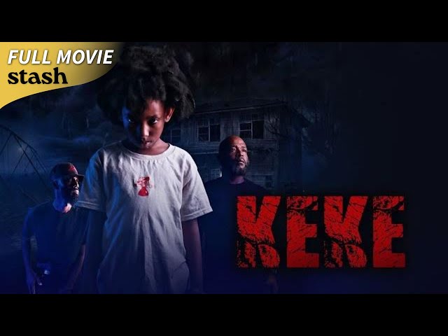 KeKe | Revenge Horror | Full Movie | Black Cinema