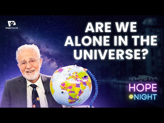 Are we alone in the universe? | Hope@Night
