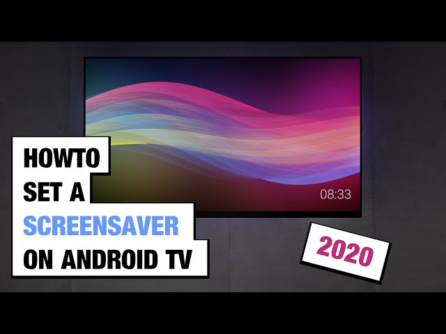 Pro tip: 💡 How to set a screensaver on Android TV 2020