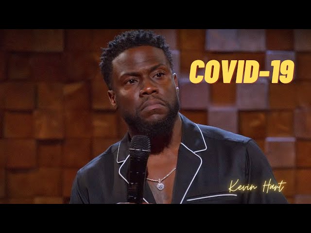 I Had Covid - 19 | KEVIN HART - Stand Up Comedy