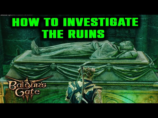 Investigate the Ruins | Explore the Ruins Quest | Baldur's Gate 3