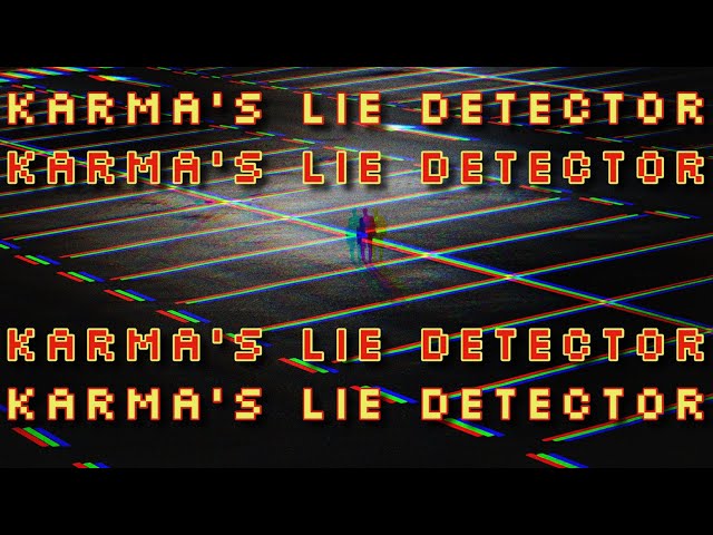Track #1: "Karma's Lie Detector" Original by Soulful Laci