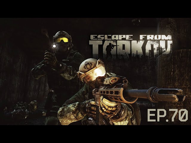 KILLA EST INTROUVABLE - Escape From Tarkov #70