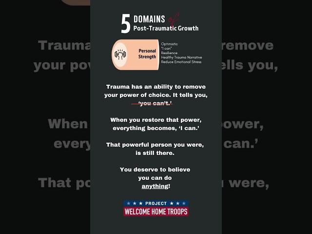 5 Domains of Post Traumatic Growth - Expanding on Personal Strength