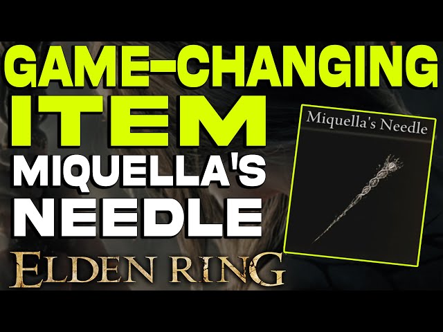 Elden Ring : GAME-CHANGING Item | How to Get Miquella's Needle | Change the End of The Game