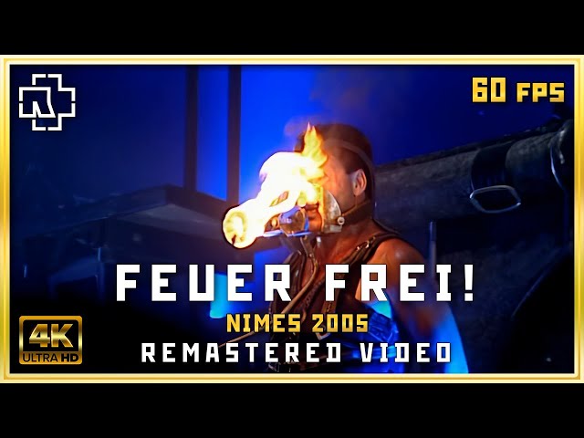 Rammstein Feuer Frei! 4K with subtitles (Live at Nimes 2005) Völkerball Remastered video 60fps