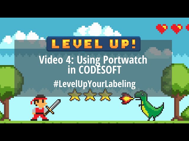 Level Up Your Labeling: Using PortWatch in CODESOFT