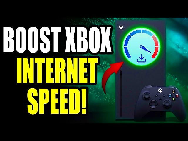 How To Increase Xbox Series S/X Internet Speed, Faster Downloads & Lower Latency! (3 EASY TIPS)