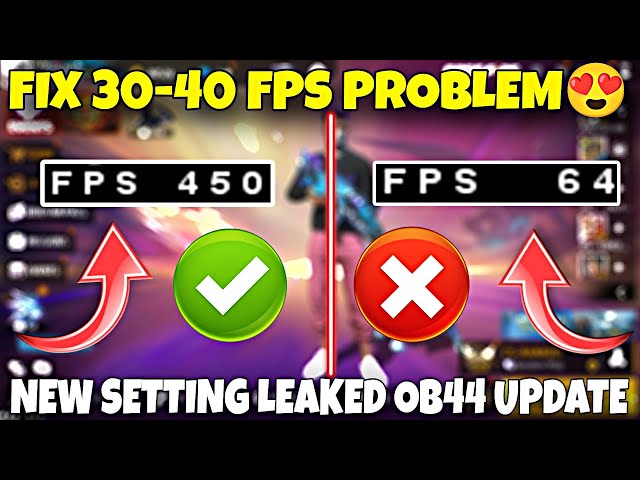 Enable High FPS After OB44 Update In Free Fire | 30-60 FPS Problem Fix How To Get 450-500 FPS😱