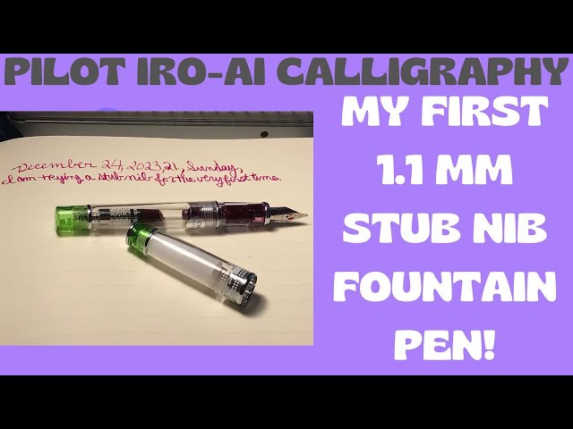 My very first 1.1 mm stub nib fountain pen! (Pilot Prera Iro-Ai Calligraphy) Writing demo and chat