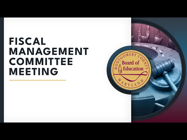 Board of Education - Fiscal Management Committee Meeting - 6/27/24