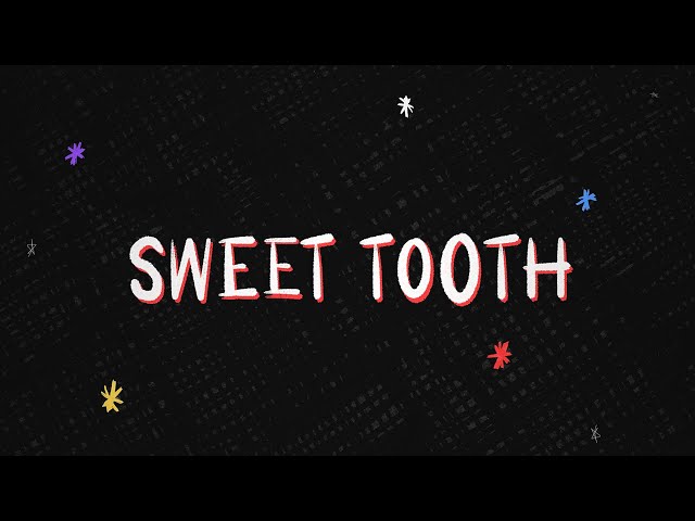 Scott Helman - Sweet Tooth (Official Lyric Video)