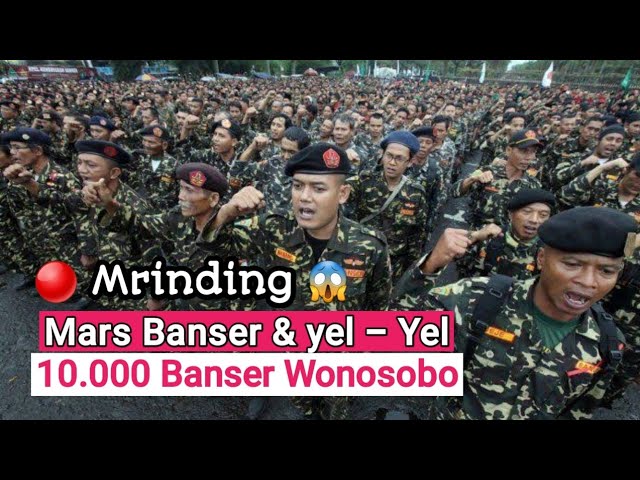 Mriñding 10.000 Banser Wonosobo Menyanyikan Mars banser & yel yel  banser Gelar Pasukan