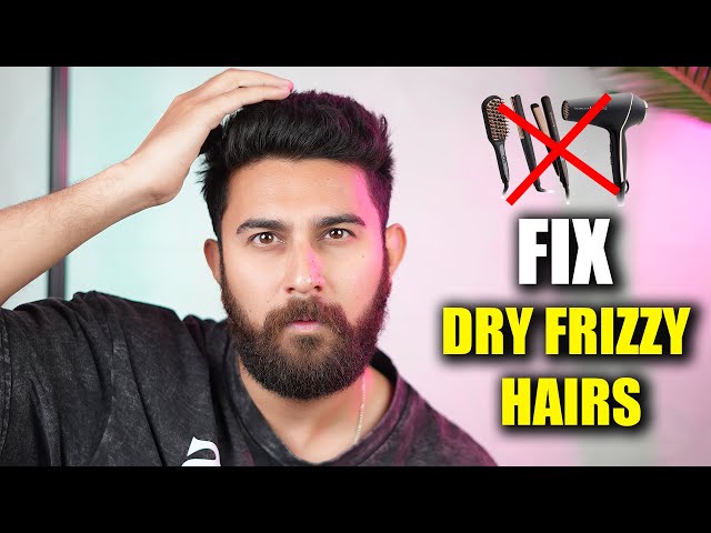 9 TIPS TO FIX DRY, FRIZZY & DAMAGE HAIRS | MENS HAIR CARE FOR SUMMERS | DSBOSSKO