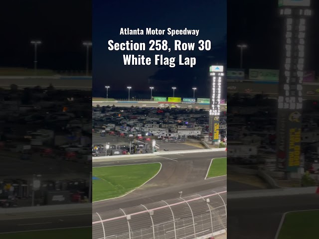 Atlanta Motor Speedway viewing perspectives: Section 258, Row 30