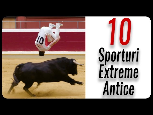 10 Sporturi Extreme Antice