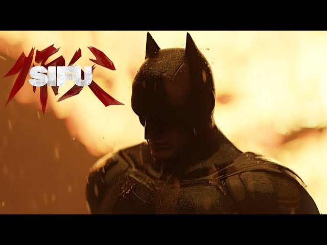 SIFU: The Batman Enhanced Brutal Combat & Upgraded Batsuit | PC Mods [4K 60FPS Cinematic Style]