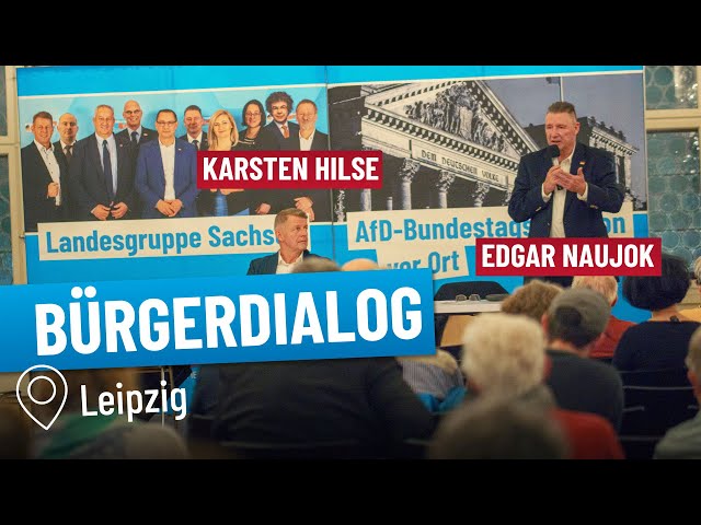 AfD-Bürgerdialog mit Edgar Naujok und Karsten Hilse in Leipzig