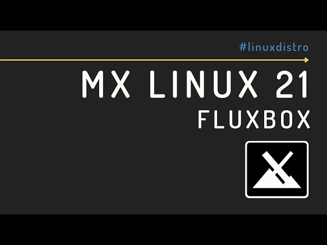 MX Linux 21 con Fluxbox