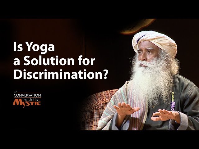 Is Yoga a Solution for Discrimination? Mr. Pravin Gordhan with Sadhguru
