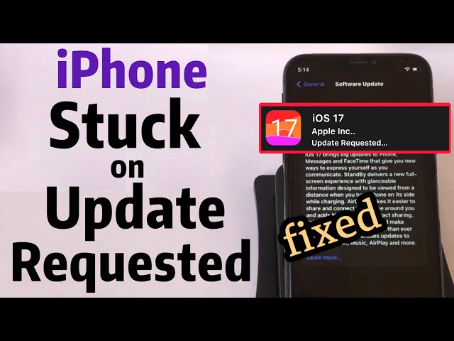How to Fix iPhone Stuck on Update Requested / Update Requested iOS 17.