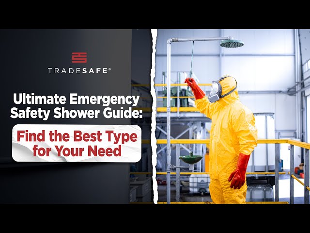 Ultimate Emergency Safety Shower Guide: Find the Best Type for Your Need