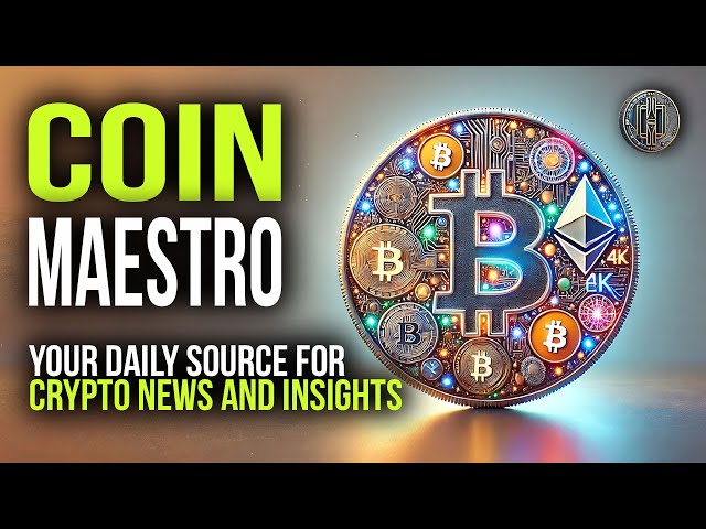 Coin Maestro: Your Daily Crypto News Hub!