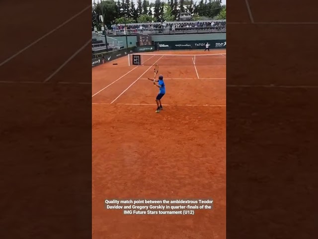 🔥 match point between the ambidextrous Teodor Davidov and Gregory Gorskiy (IMG Future Stars 2022)