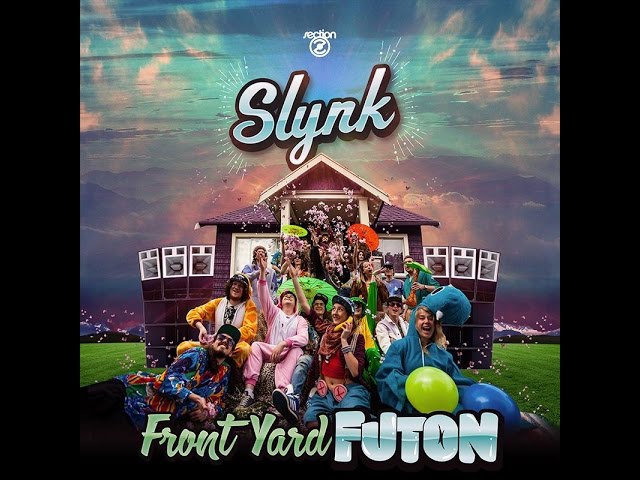 Slynk feat. AfroQBen & Max Ribner - Front Yard Futon