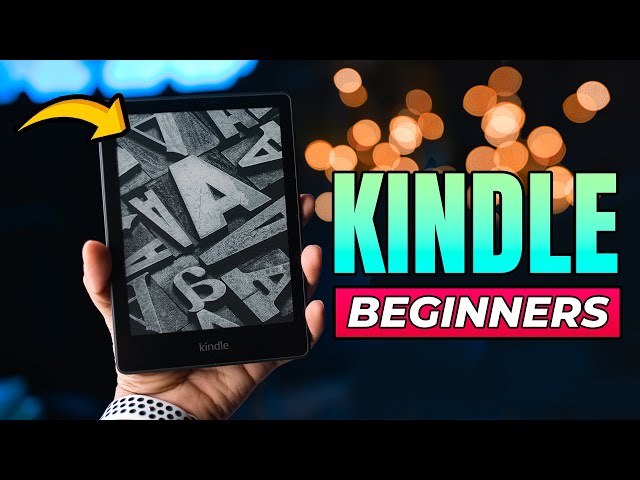 How to Use a Kindle for Beginners | 2023 📖📱