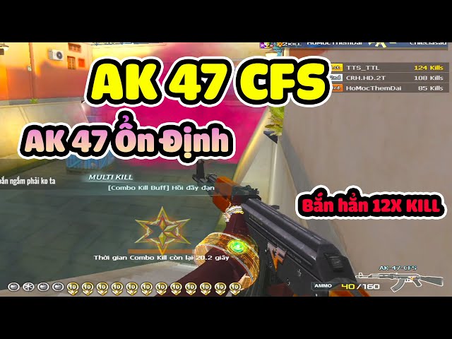 [ Crossfire VN ] AK 47 CFS Tâm Ổn Định Phải Gọi Là Đỉnh Cao - Tuấn Thạch Sùng