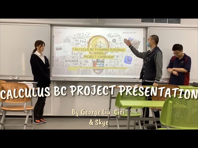 Behind the Scenes of Our Calculus BC Project: Full Presentation & Learnings
