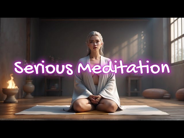 Serious Meditation Music 24