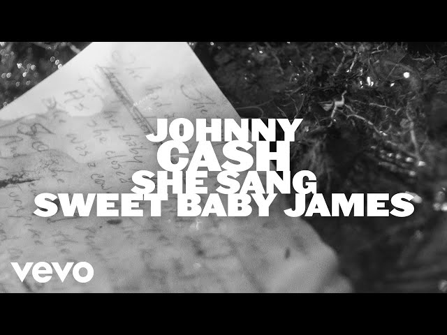 Johnny Cash - She Sang "Sweet Baby James" (Visualizer)