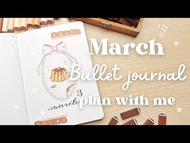 🥐🎀 March Bullet Journal Full Plan With Me Coquette Pastries