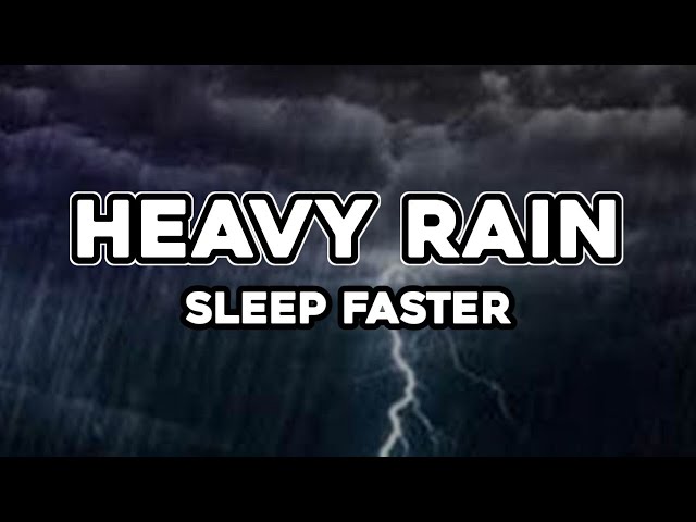 Sounds Of Rain And Thunder For Sleep - Goodbye Insomnia - Rain Sounds For Sleeping