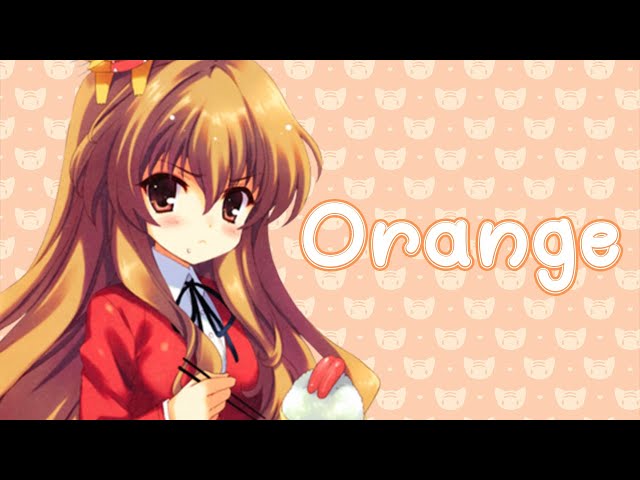 Toradora - Orange 【COVER】