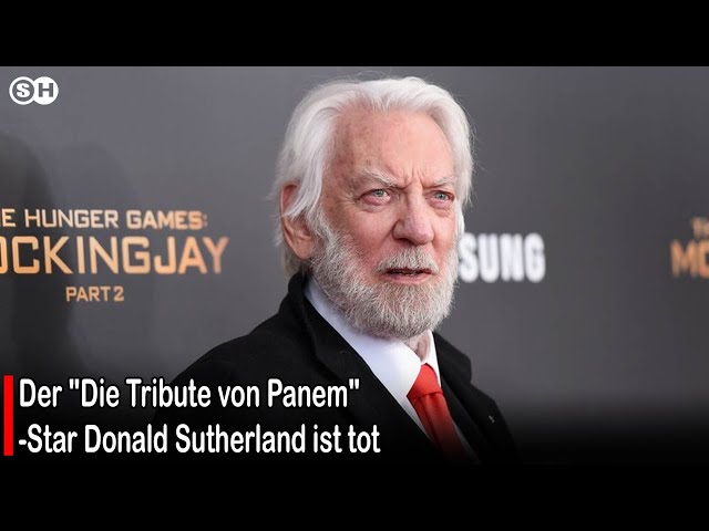 Der "Die Tribute von Panem"-Star Donald Sutherland ist tot  #germany | SH News German