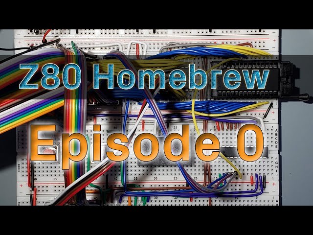Z80 Homebrew - Yet another one - Ep0