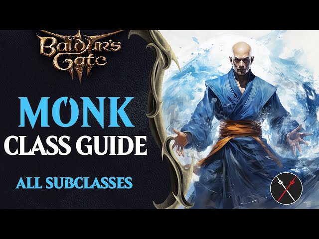 Baldur's Gate 3 Monk Guide - All Subclasses (Way of Shadow, Four Elements and Open Hand)