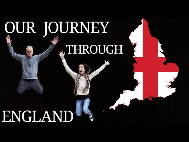 Our Journey Through England