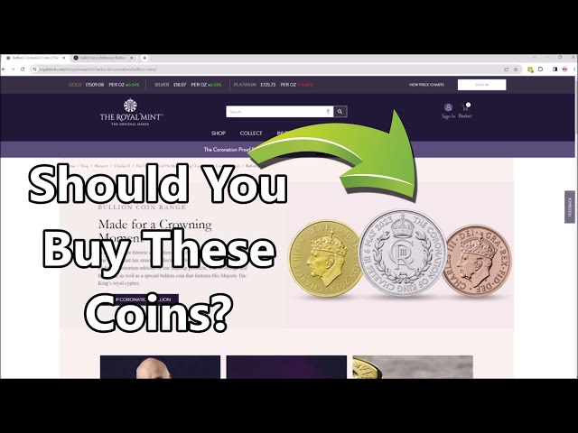 Should You Buy The NEW Coronation Bullion Coins?