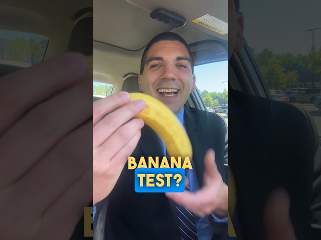 Can you pass the banana test?