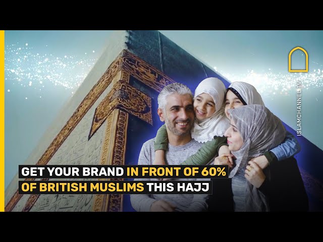 Hajj 2024: Islam Channel – your window to this year's Hajj