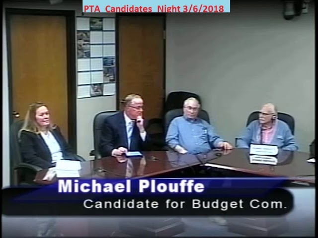 INFO 3/6/2018 PTA Candidates Night Plouffe