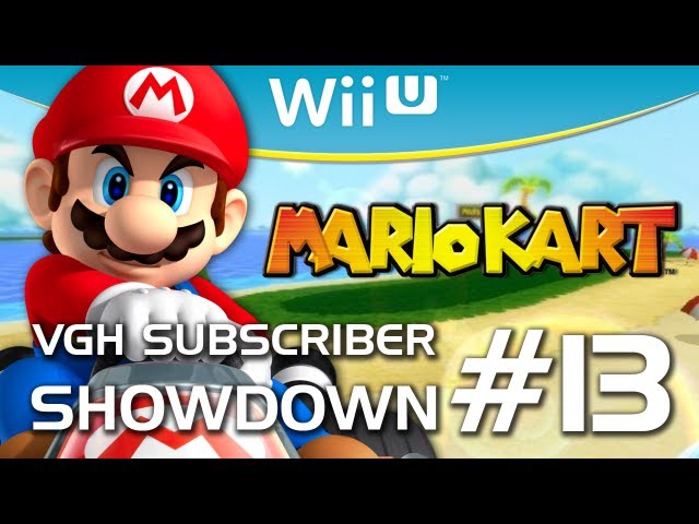 Mario Kart Wii U (New Characters?) - VGH Subscriber Showdown