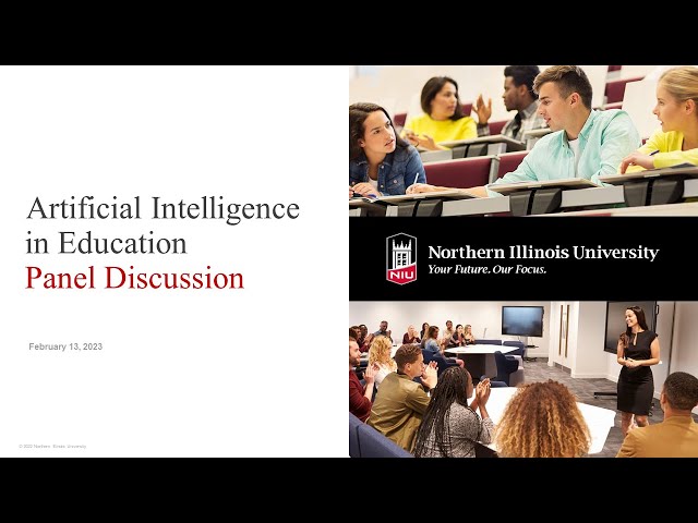 Artificial Intelligence in Education Panel - February 13, 2023